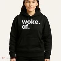 Woke AF Hoodie thumb 5