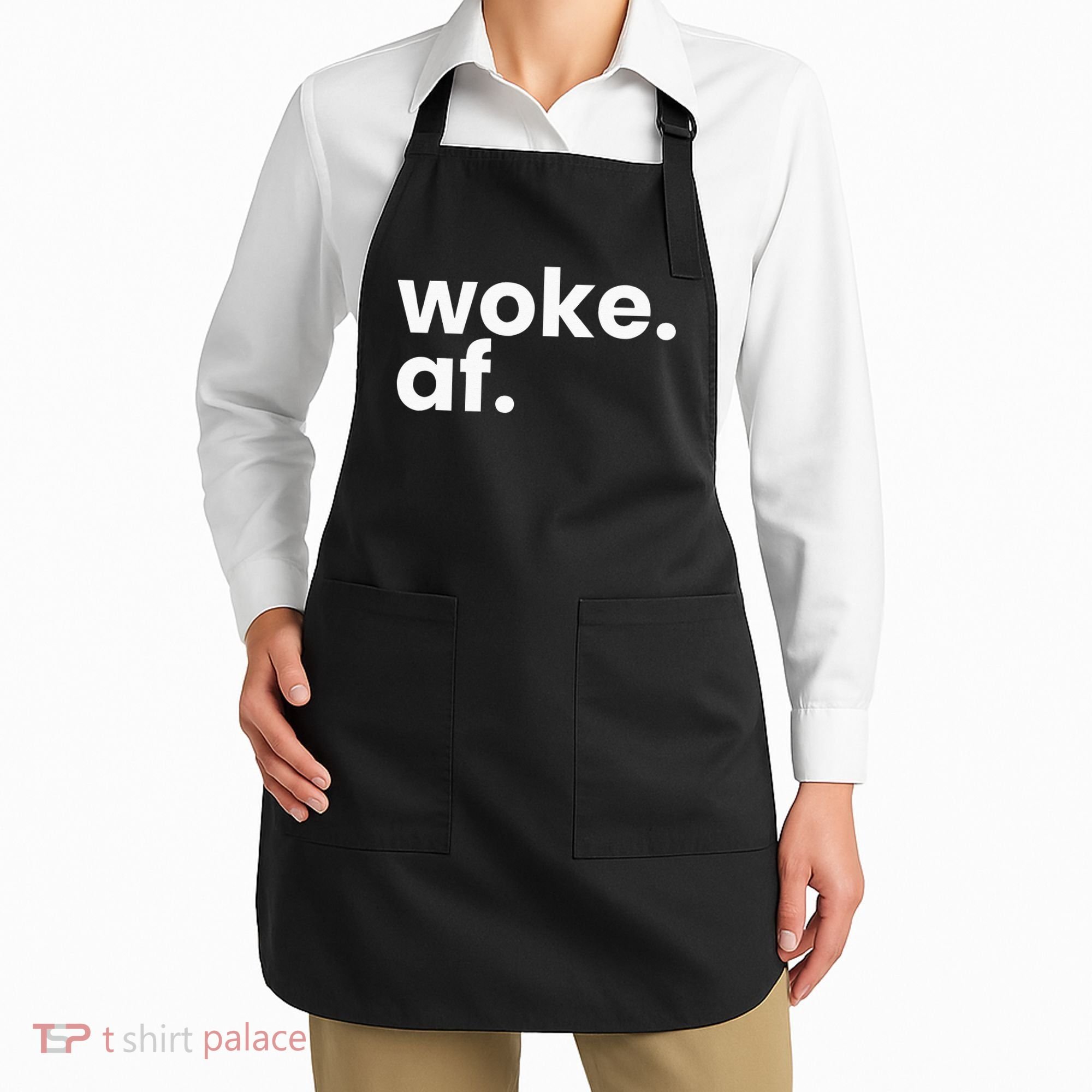 Woke AF Apron