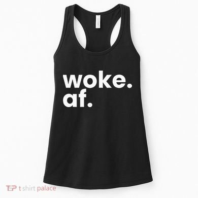Woke AF Women's Tank Top