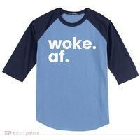 Woke AF Raglan Baseball Sleeve Shirt thumb 0