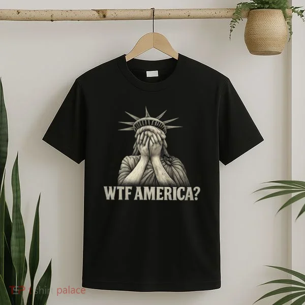 WTF America? T-Shirt