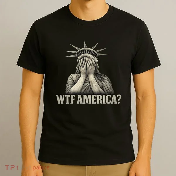 WTF America? T-Shirt