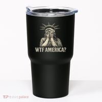 WTF America? Tumbler thumb 0