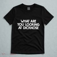 What Are You Looking At Dicknose T-Shirt thumb 5