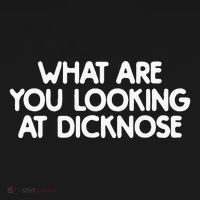 What Are You Looking At Dicknose Button thumb 1