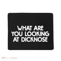 What Are You Looking At Dicknose Mousepad thumb 0