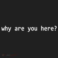 Why Are You Here Funny Typography Women's Sweatshirt thumb 2