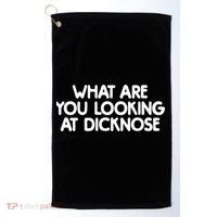 What Are You Looking At Dicknose Golf Towel thumb 0