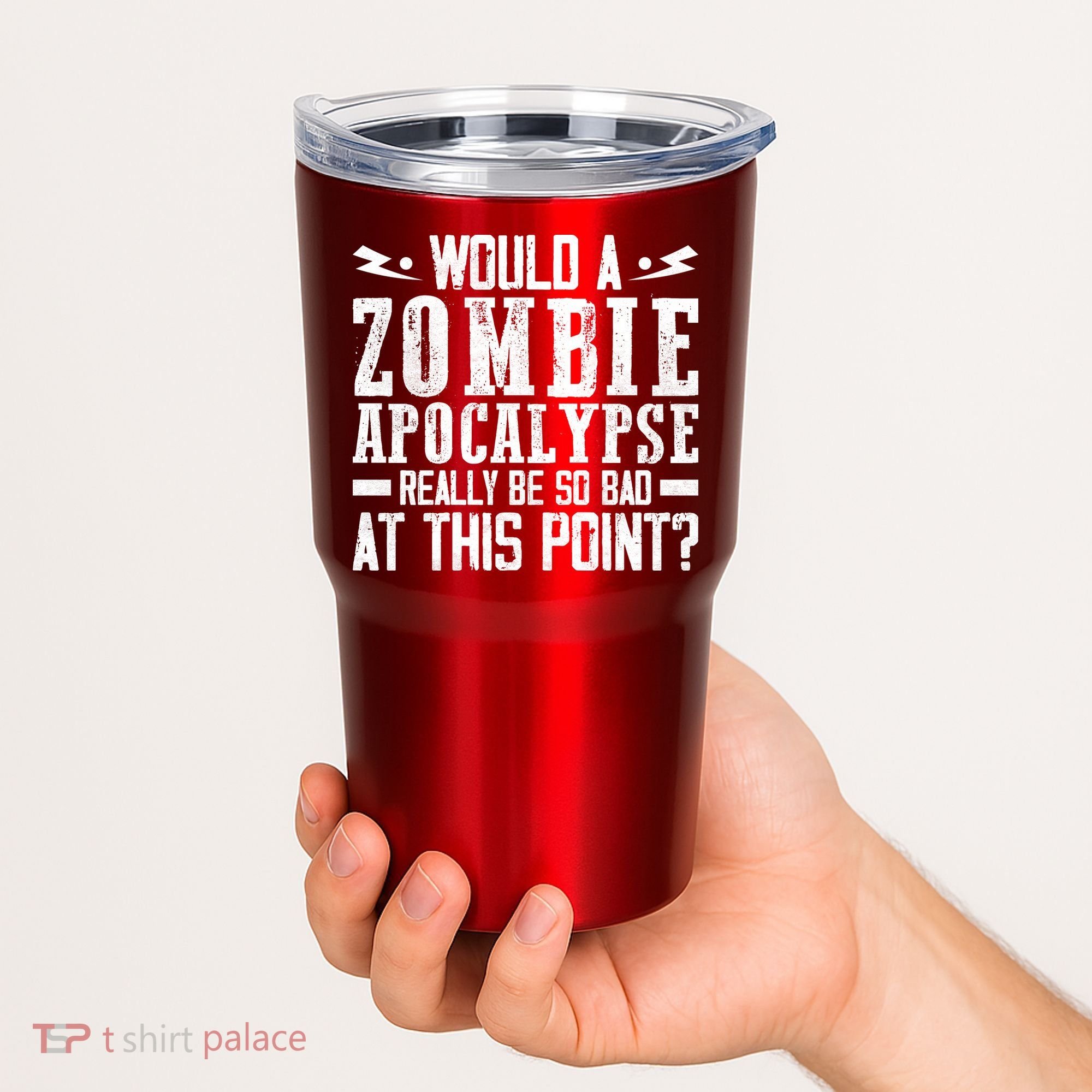 Would A Zombie Apocalypse Be So Bad At This Point Tumbler