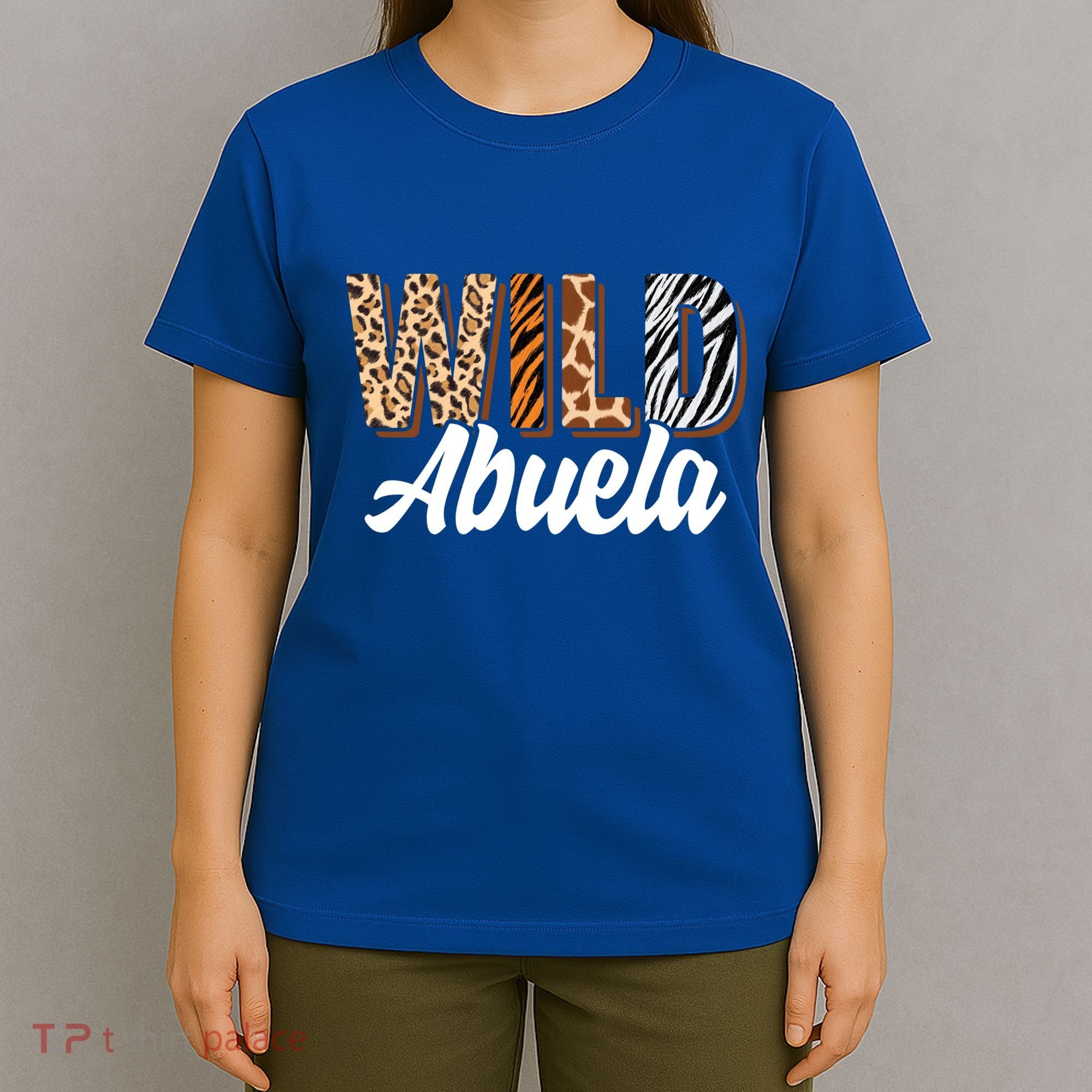 Wild Abuela Zoo Born Two Be Wild Bgiftday Safari Jungle Animal Gift T-Shirt