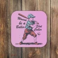 Wanna Be A Baller Shot Caller Coaster thumb 0