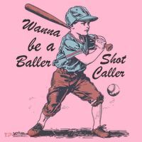 Wanna Be A Baller Shot Caller Coaster thumb 2