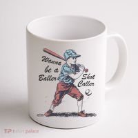 Wanna Be A Baller Shot Caller Coffee Mug thumb 1