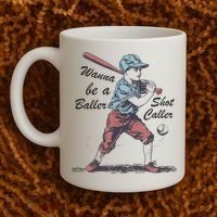 Wanna Be A Baller Shot Caller Coffee Mug thumb 2