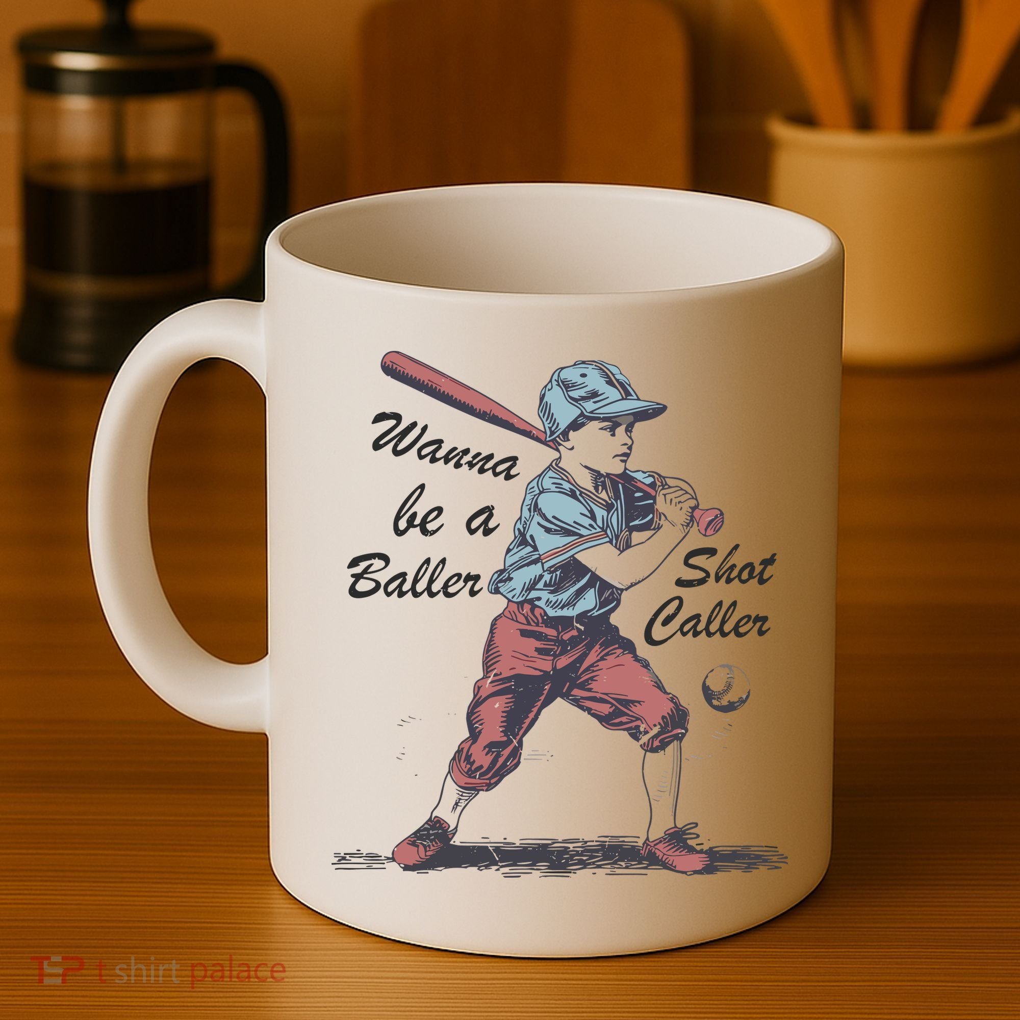 Wanna Be A Baller Shot Caller Coffee Mug