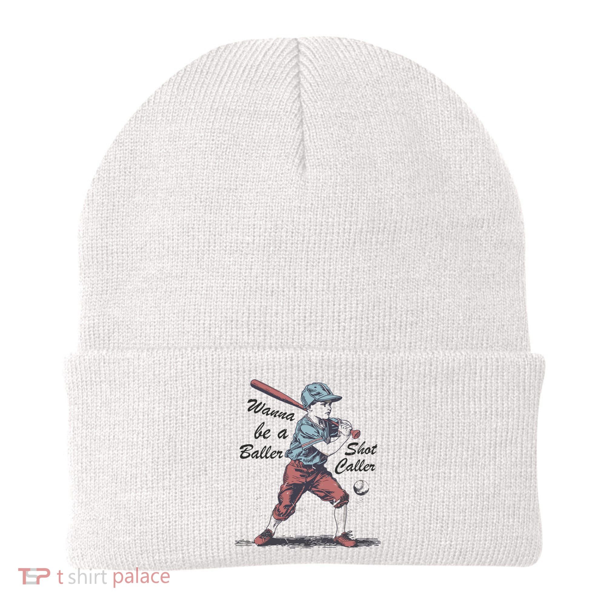Wanna Be A Baller Shot Caller Beanie