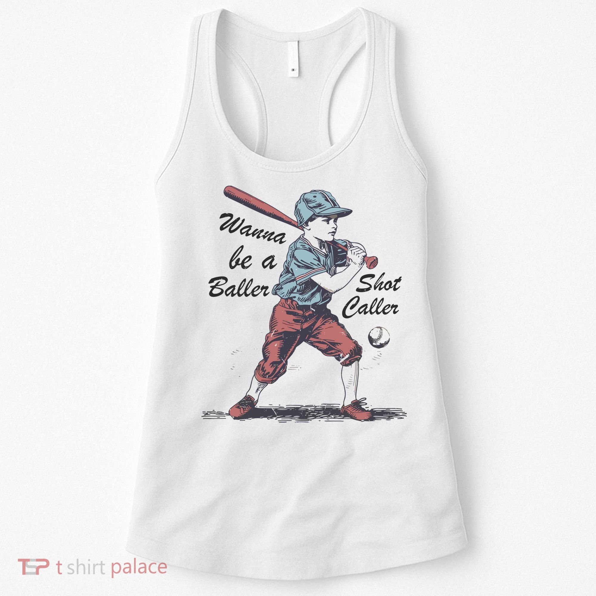 Wanna Be A Baller Shot Caller Women's Tank Top