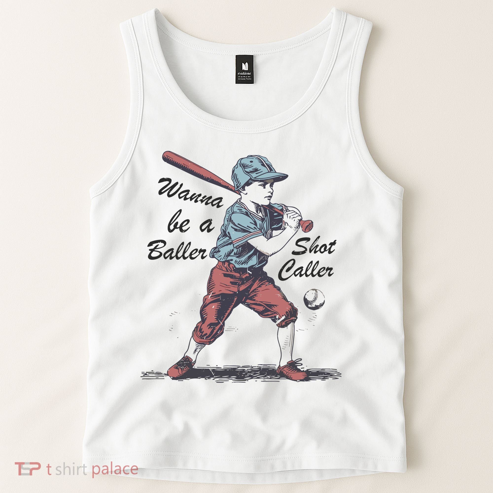 Wanna Be A Baller Shot Caller Tank Top
