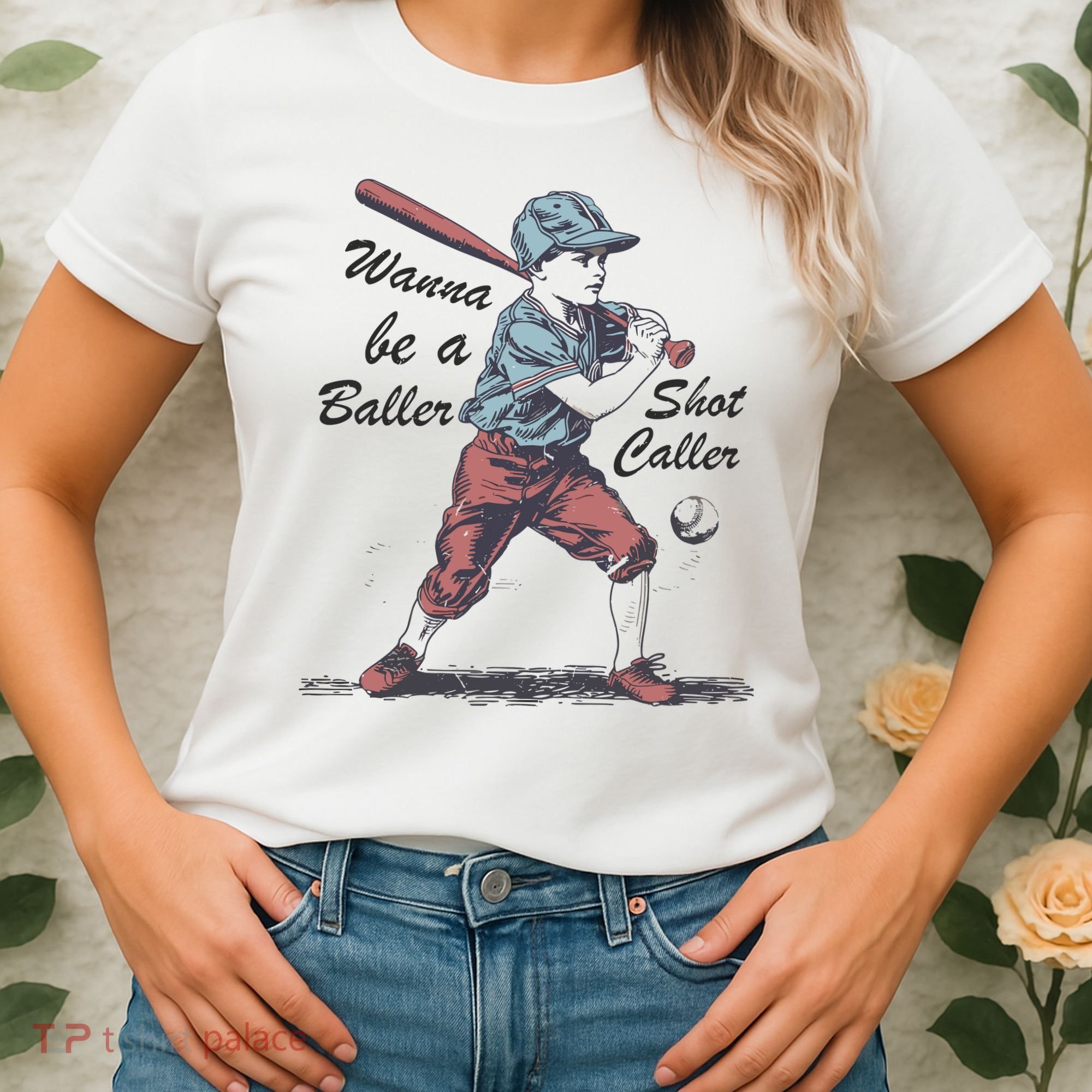 Wanna Be A Baller Shot Caller Women's T-Shirt