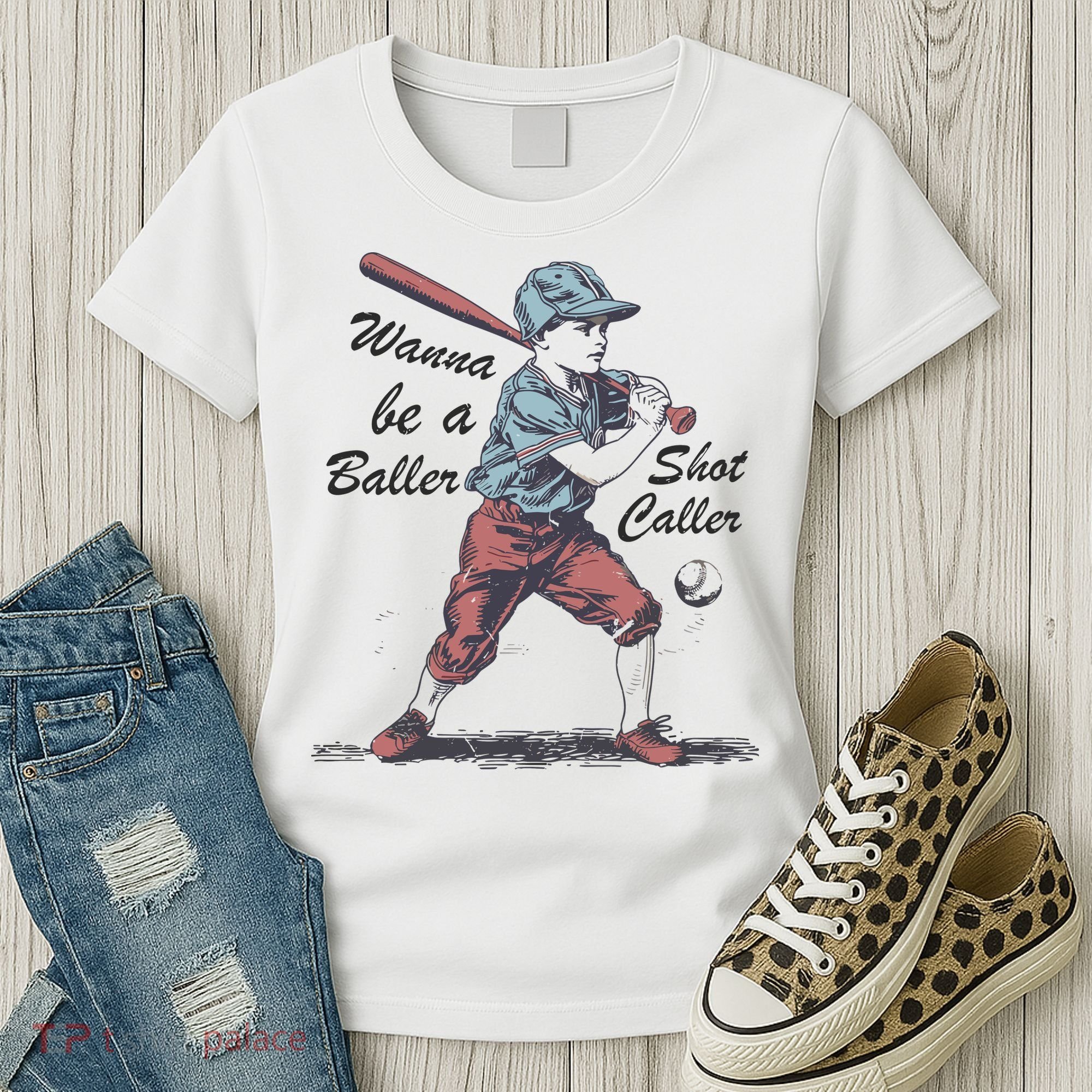 Wanna Be A Baller Shot Caller Women's T-Shirt