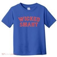 Wicked Boston Accent Toddler T-Shirt thumb 0
