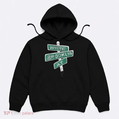 Where Brooklyn At Hoodie