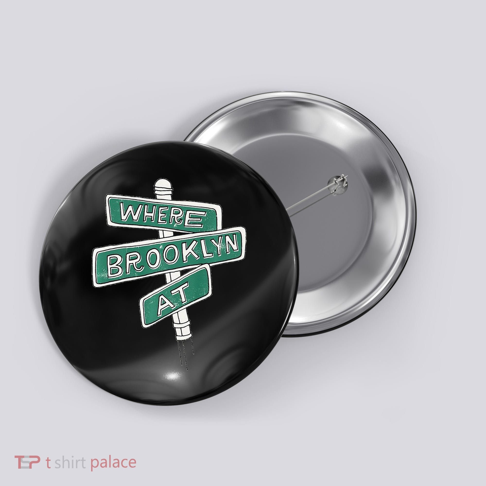 Where Brooklyn At Button