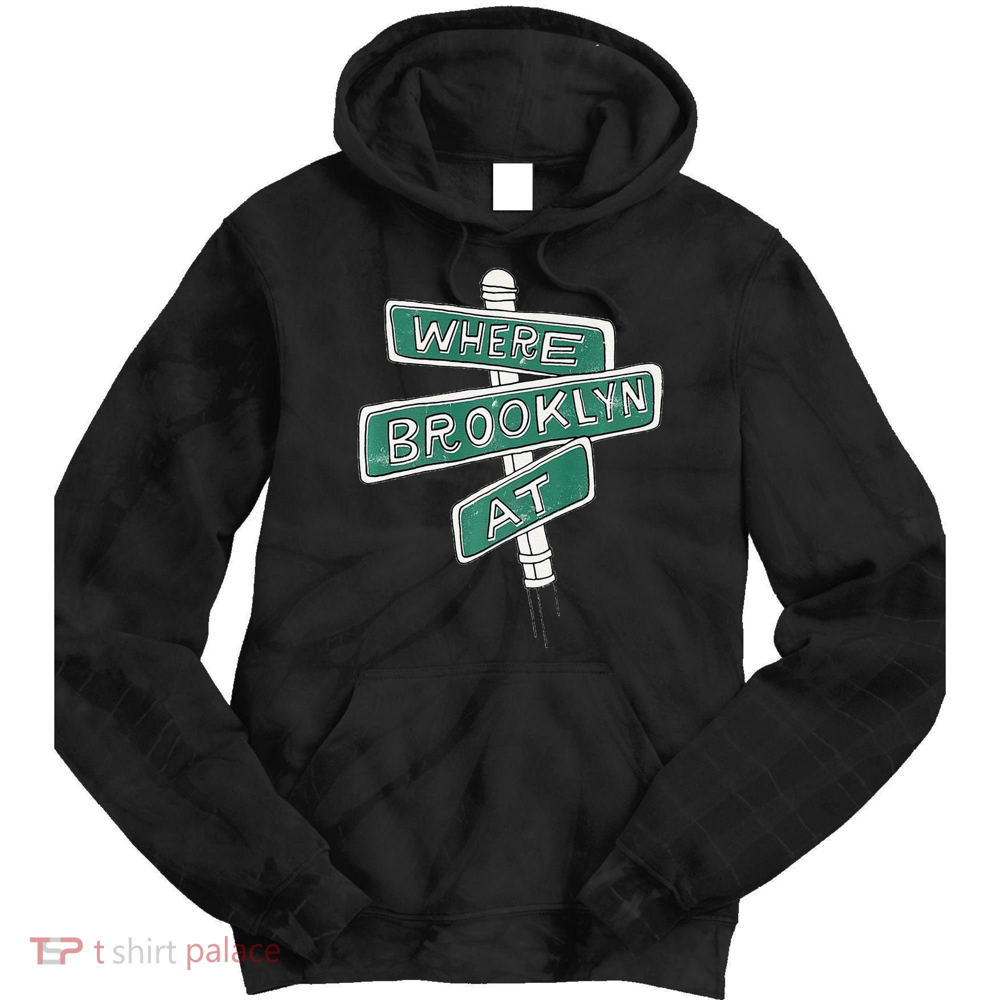 Where Brooklyn At Tie Dye Hoodie