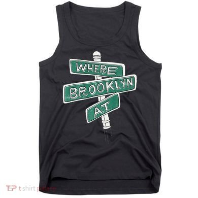 Where Brooklyn At Tank Top