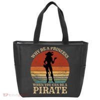 Why Be A Princess When You Can Be A Pirate Funny Tote Bag thumb 0