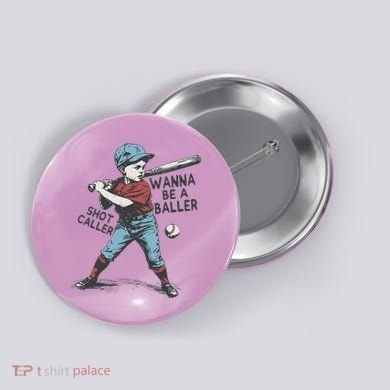 Wanna Be A Baller Shot Caller Retro Game Day Button
