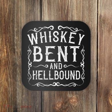 Whiskey Bent And Hellbound Country Music Biker Bourbon Gift Coaster