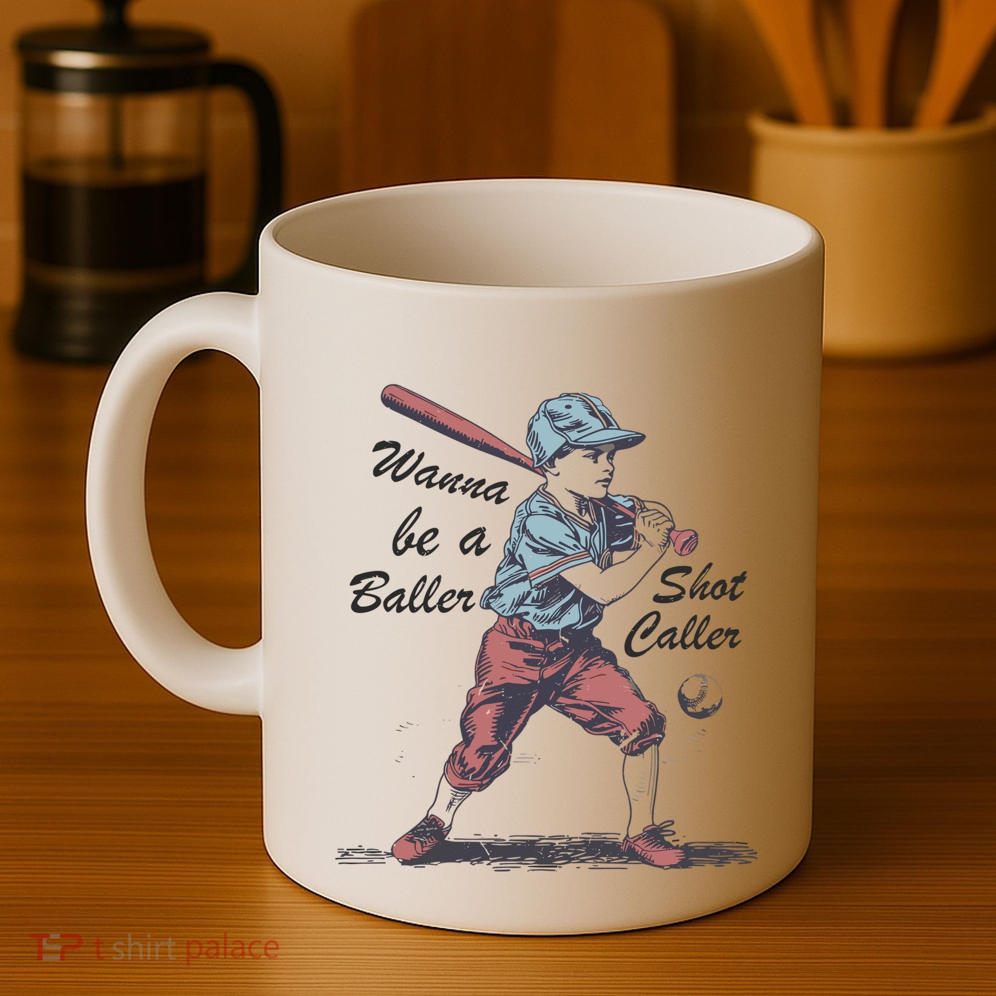 Wanna Be A Baller Shot Caller Coffee Mug