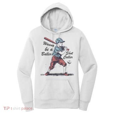 Wanna Be A Baller Shot Caller Women's Hoodie