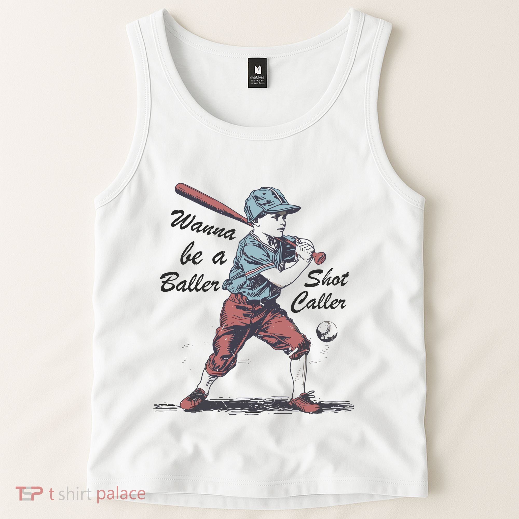 Wanna Be A Baller Shot Caller Tank Top