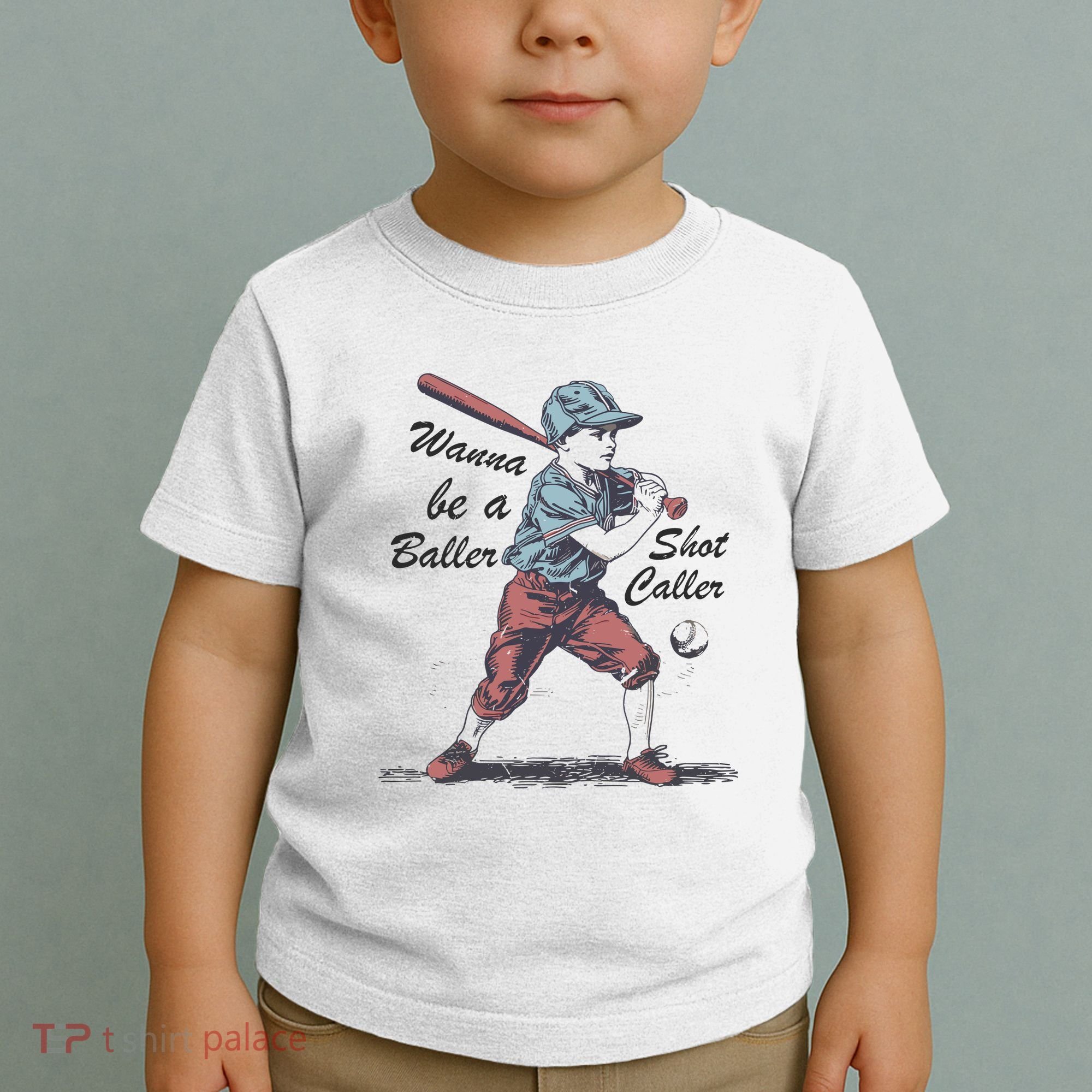 Wanna Be A Baller Shot Caller Toddler T-Shirt