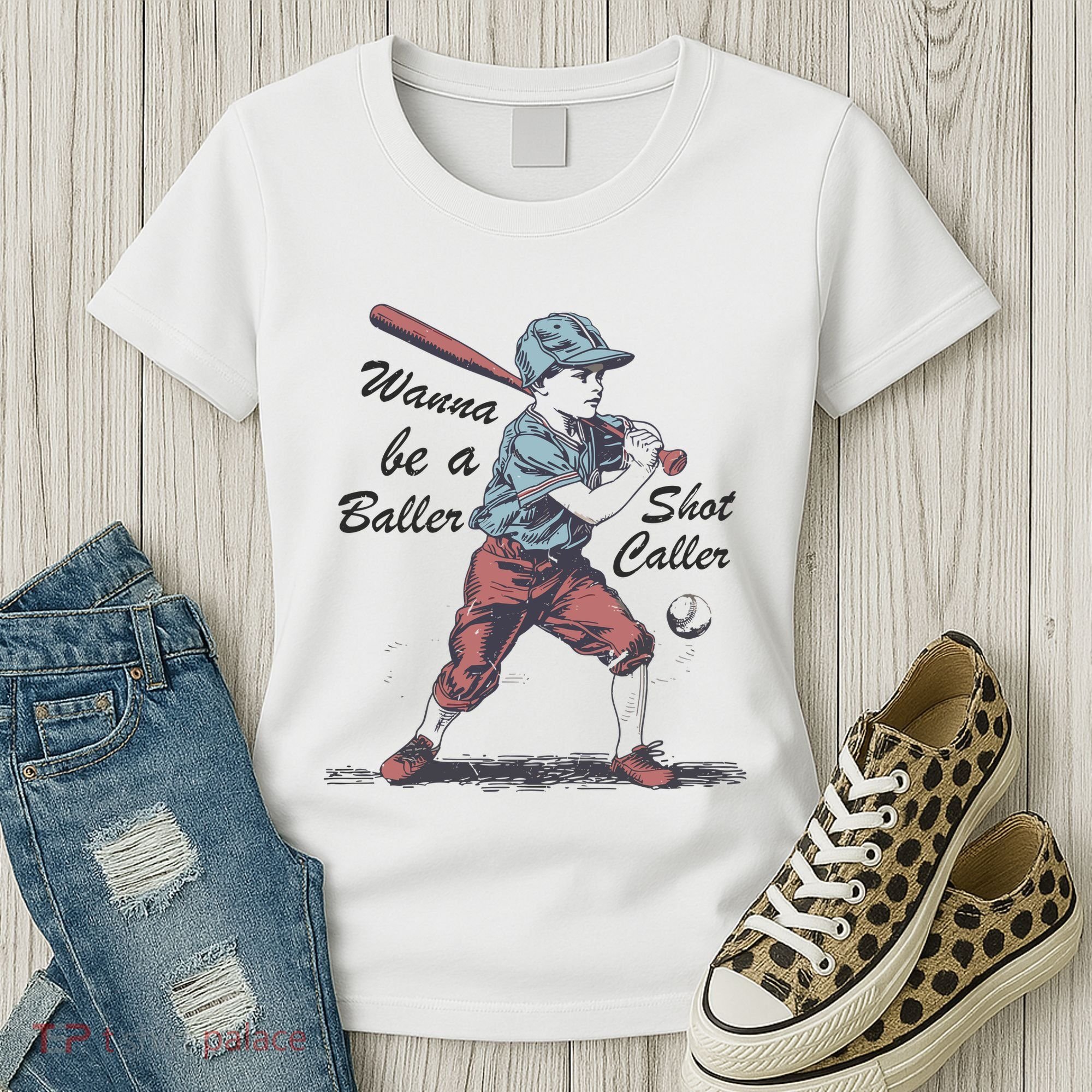 Wanna Be A Baller Shot Caller Women's T-Shirt