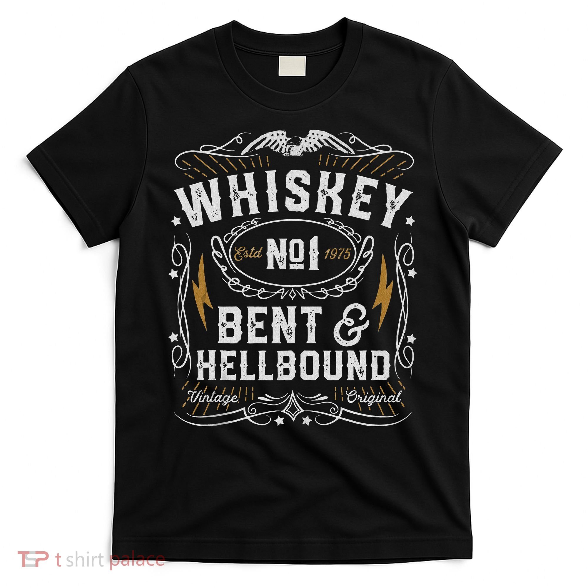 Whiskey Bent And Hellbound Country Music Biker Bourbon Gift T-Shirt