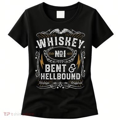 Whiskey Bent And Hellbound Country Music Biker Bourbon Gift Women's T-Shirt
