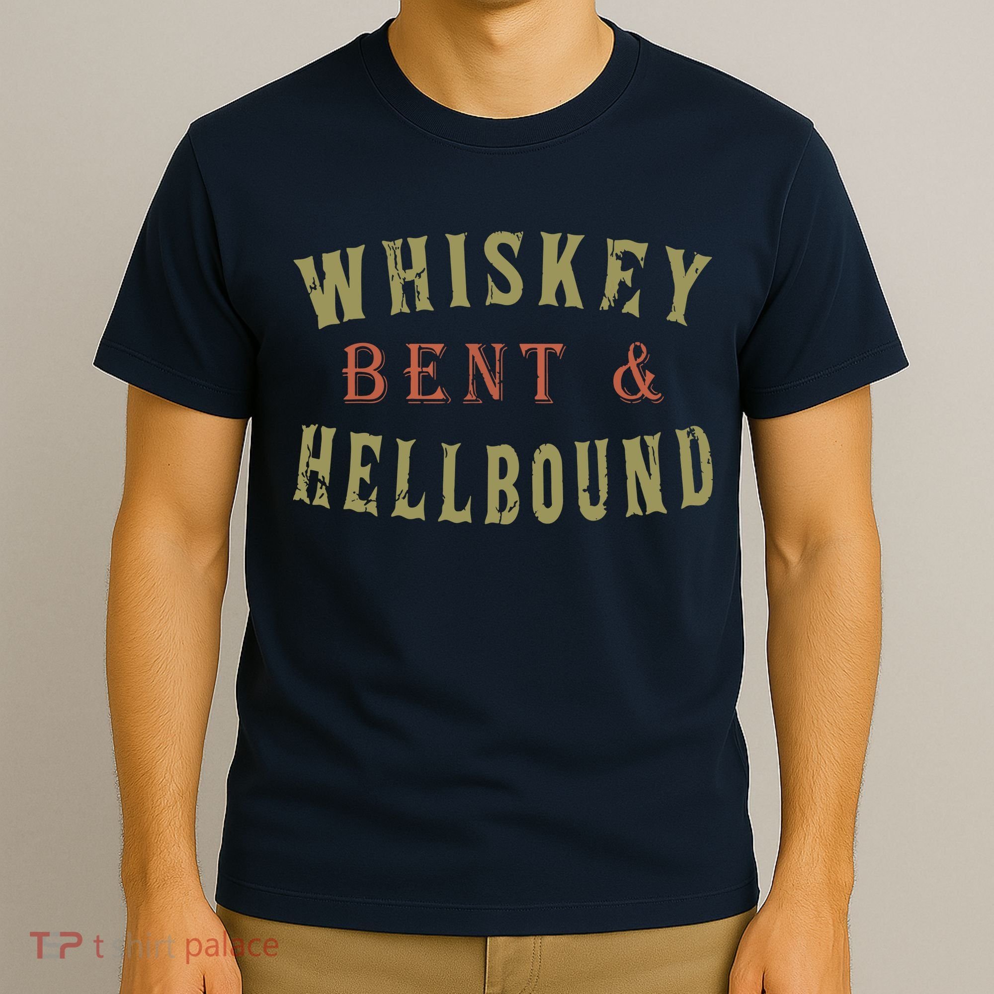 Whiskey Bent And Hell Bound Drinking Drunk Party Hellbound T-Shirt