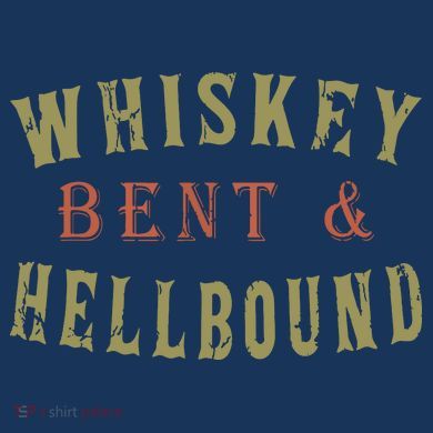 Whiskey Bent And Hell Bound Drinking Drunk Party Hellbound Button