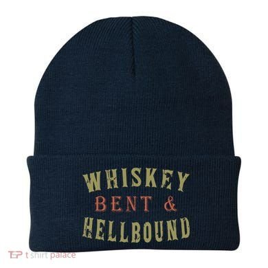 Whiskey Bent And Hell Bound Drinking Drunk Party Hellbound Beanie