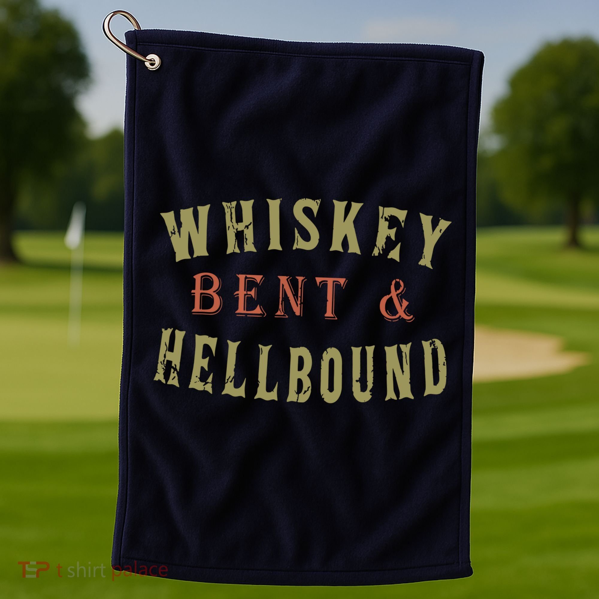 Whiskey Bent And Hell Bound Drinking Drunk Party Hellbound Golf Towel