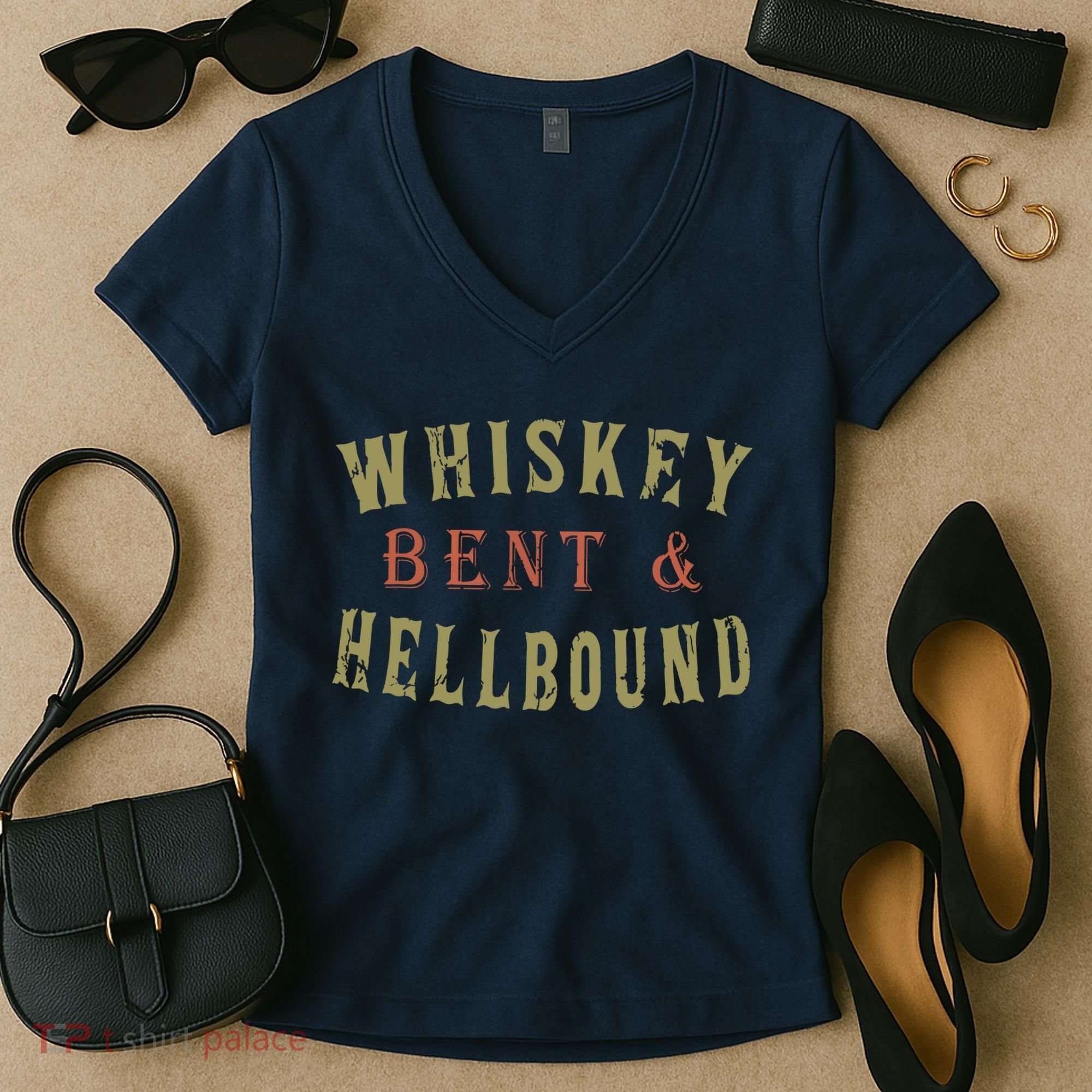 Whiskey Bent And Hell Bound Drinking Drunk Party Hellbound Women's V-Neck T-Shirt
