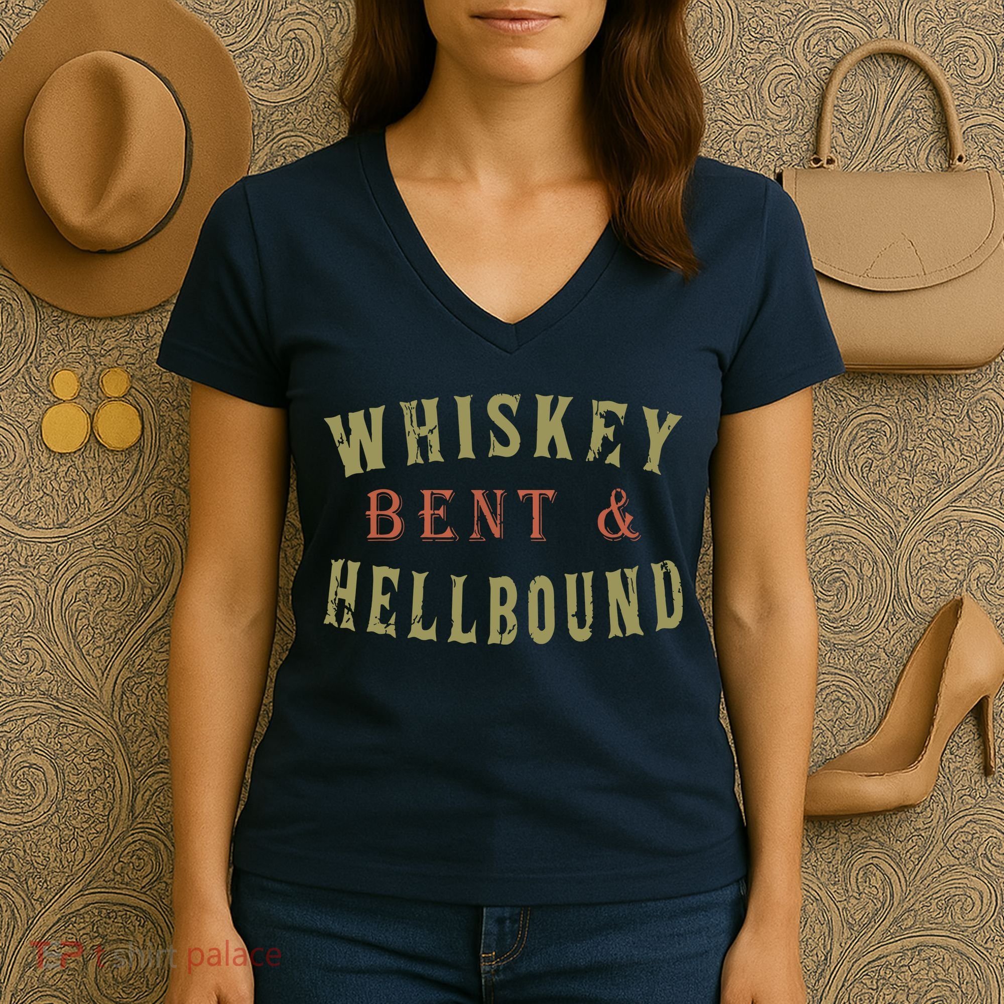 Whiskey Bent And Hell Bound Drinking Drunk Party Hellbound Women's V-Neck T-Shirt