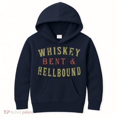 Whiskey Bent And Hell Bound Drinking Drunk Party Hellbound Kids Hoodie