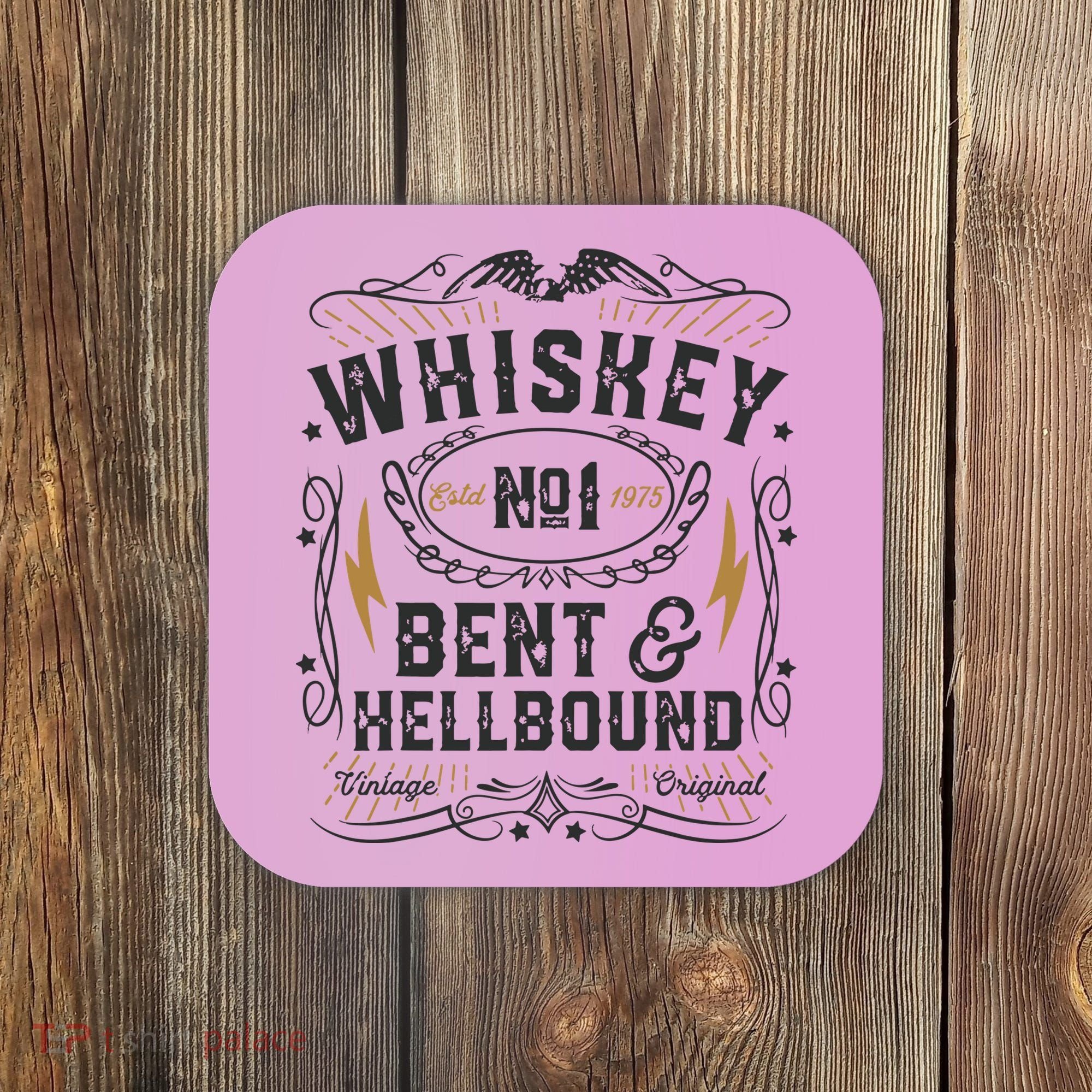 Whiskey Bent And Hellbound Country Music Biker Bourbon Gift Coaster