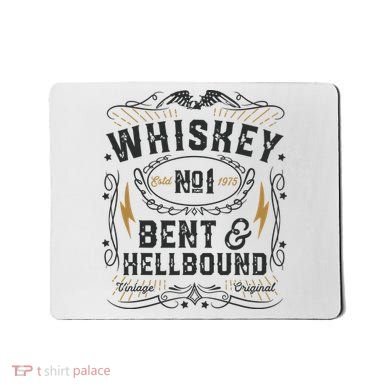 Whiskey Bent And Hellbound Country Music Biker Bourbon Gift Mousepad