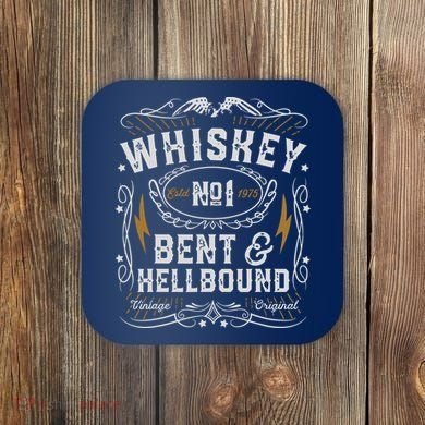 Whiskey Bent And Hellbound Country Music Biker Bourbon Gift Coaster