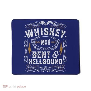 Whiskey Bent And Hellbound Country Music Biker Bourbon Gift Mousepad